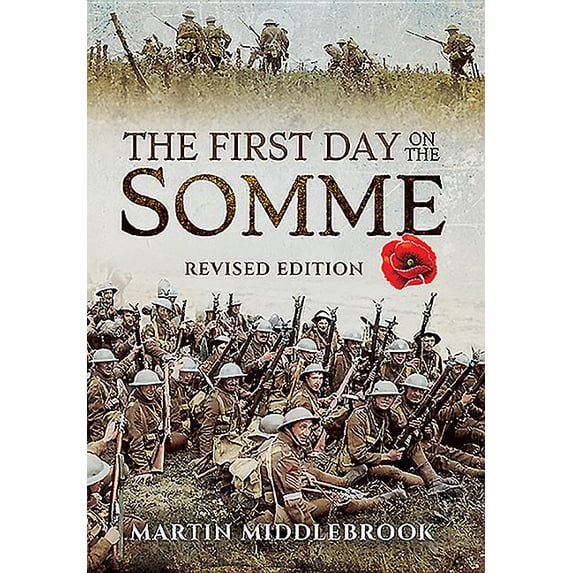 The First Day on the Somme (Hardcover)