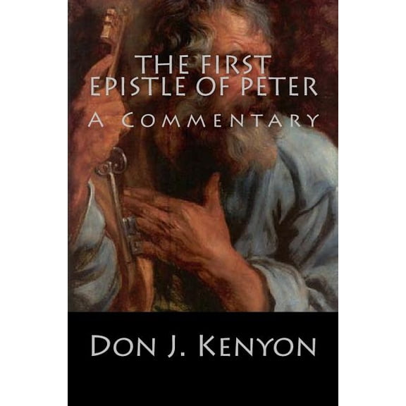 The First Epistle of Peter (Paperback)