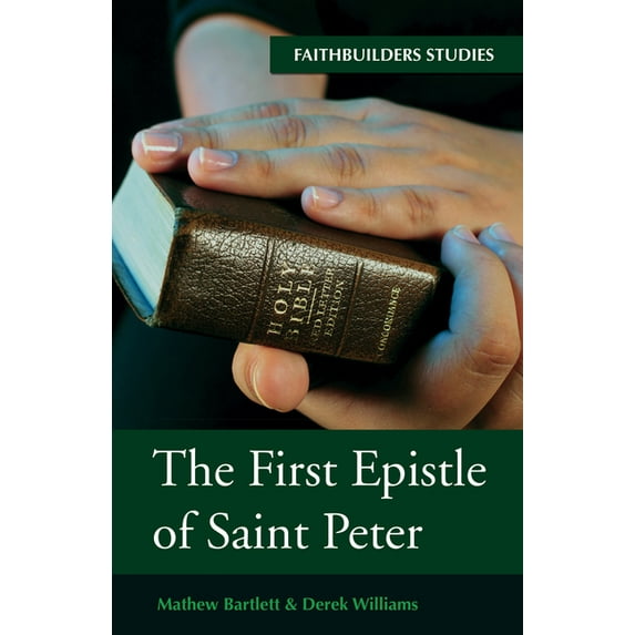 The First Epistle of Saint Peter (Hardcover)