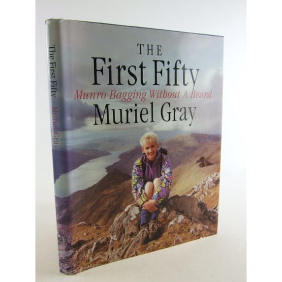Pre-Owned The First Fifty - Munro-bagging Without a Beard (Hardcover) 185158353X 9781851583539