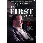 The First Habit The One Technique That Can Change Your Life, Paperback