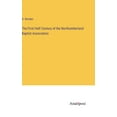 thumbnail image 1 of The First Half Century of the Northumberland Baptist Association (Hardcover), 1 of 1