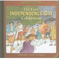 thumbnail image 1 of Pre-Owned The First Independence Day Celebration (Our American Story), 9781404855427, 1404855424, Paperback,, 1 of 1