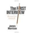 thumbnail image 1 of Pre-Owned The First Interview: Revised for DSM-IV (Hardcover) 0898625696 9780898625691, 1 of 1