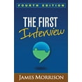 thumbnail image 1 of Pre-Owned The First Interview (Paperback) 1462529836 9781462529834, 1 of 1