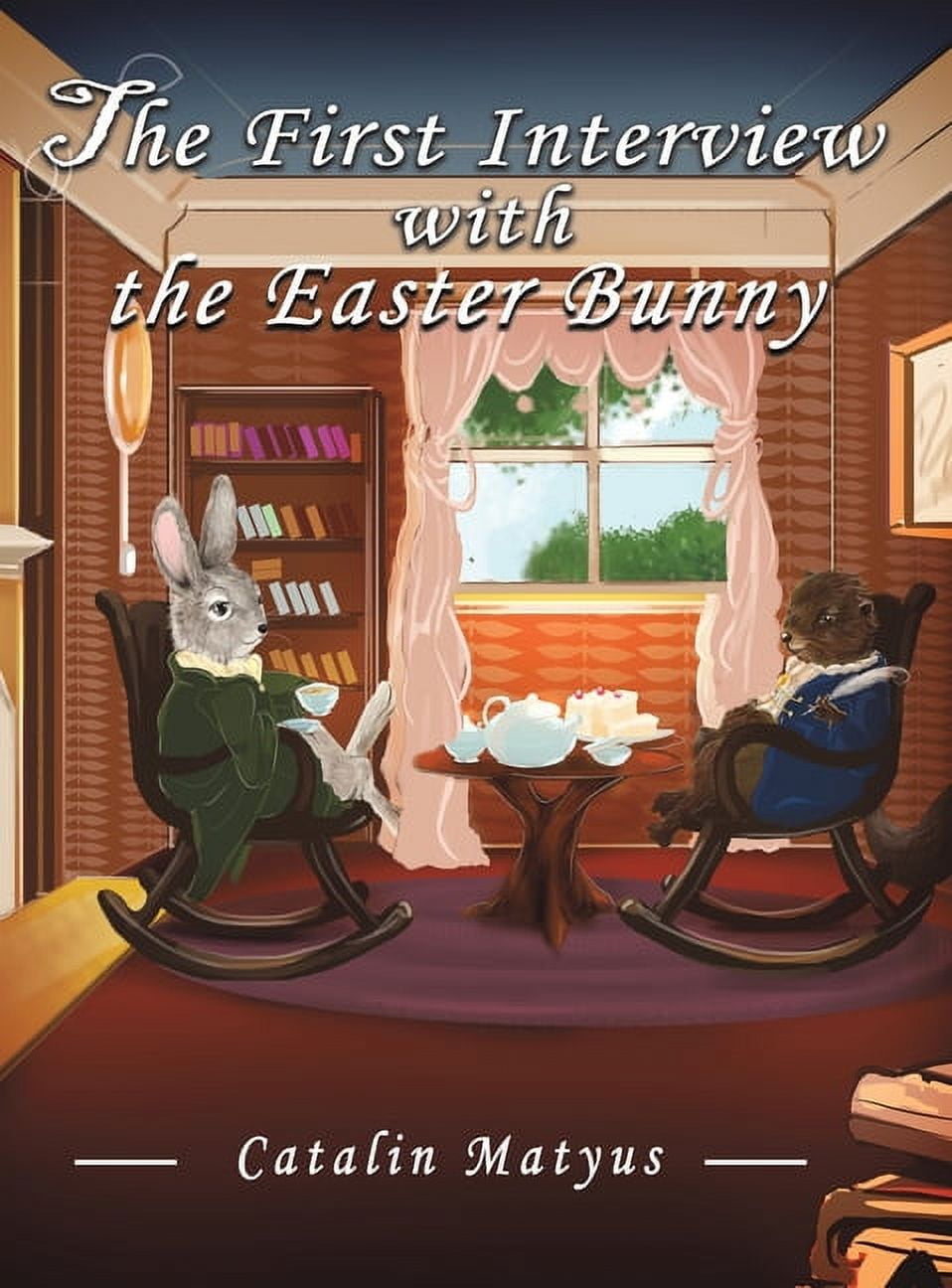 The First Interview with the Easter Bunny, (Hardcover)
