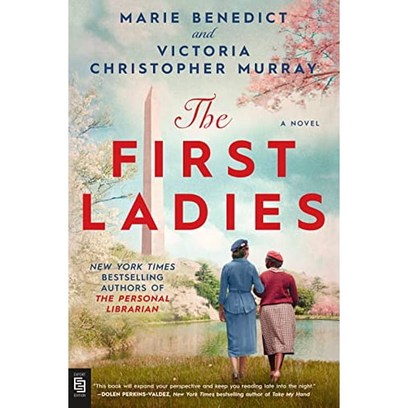 Pre-Owned The First Ladies : New York times Bestselling Authors of the Personal Librarian (Paperback) 9780593640173