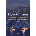 thumbnail image 1 of The First Light of Dawn - I, (Paperback), 1 of 1