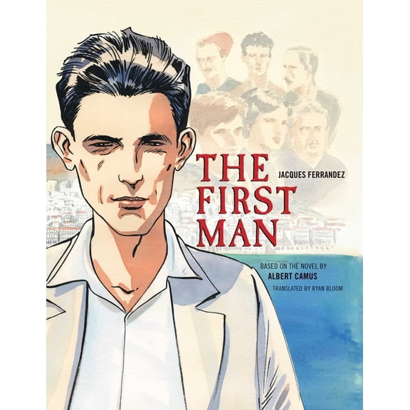 The First Man : The Graphic Novel (Hardcover)