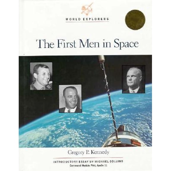 Pre-Owned The First Men in Space (Library Binding) 9780791013243