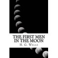 thumbnail image 1 of The First Men in The Moon Paperback 1541245792 9781541245792 H. G. Wells, 1 of 1