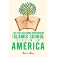 thumbnail image 1 of The First National Independent Islamic School System in America: Darnell Karim, (Paperback), 1 of 1