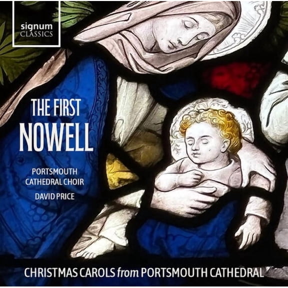 David Price - The First Nowell: Christmas Carols from Portsmouth Cathedral - Music & Performance - CD
