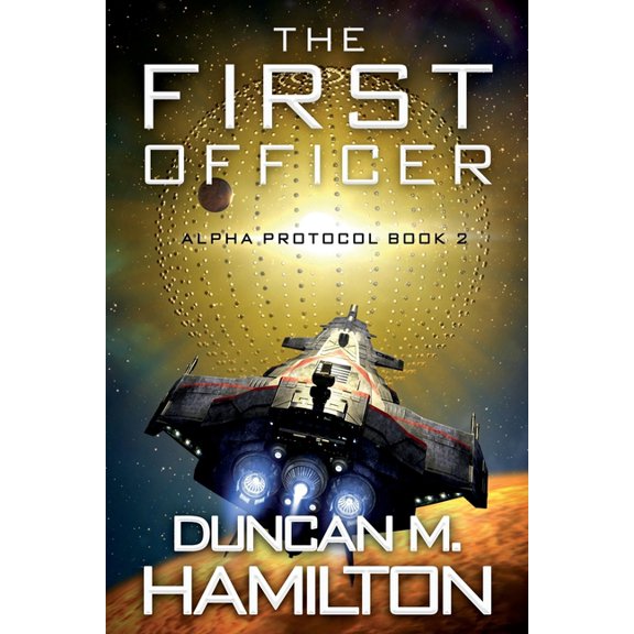 Alpha Protocol The First Officer, Book 2, (Paperback)