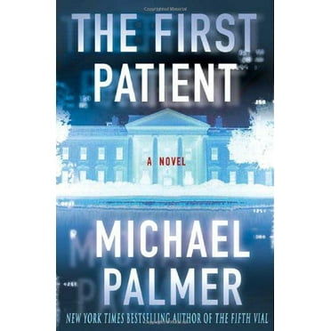 Pre-Owned The First Patient (Hardcover) 0312343531 9780312343538