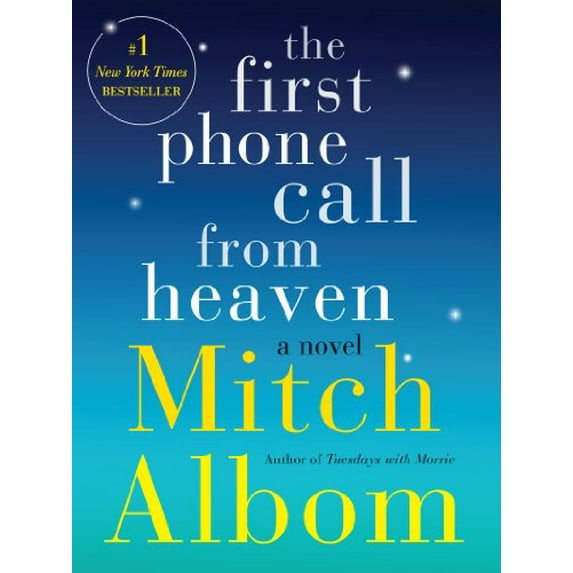 Pre-Owned The First Phone Call from Heaven: A Novel, 9780062294371, 0062294377, Hardcover, First Edition edition