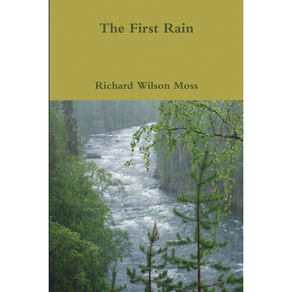 The First Rain, (Paperback)