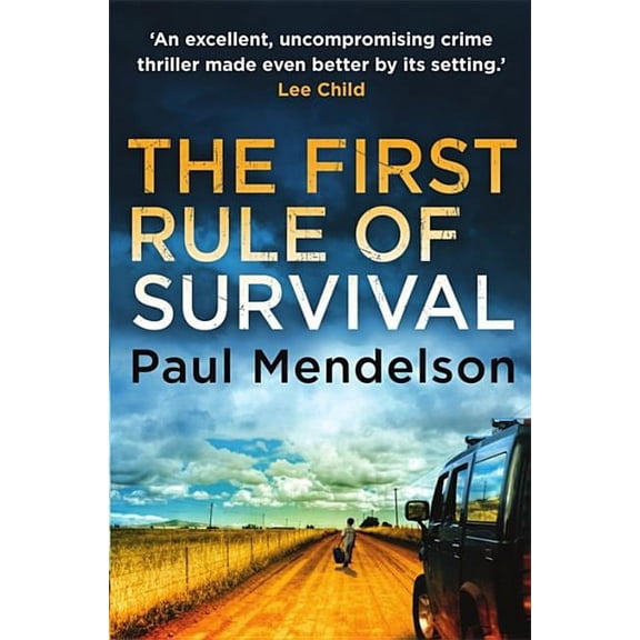 The First Rule Of Survival Paul Mendelson (Paperback)