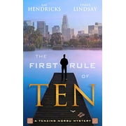 The First Rule of Ten : A Tenzing Norbu Mystery (Paperback)