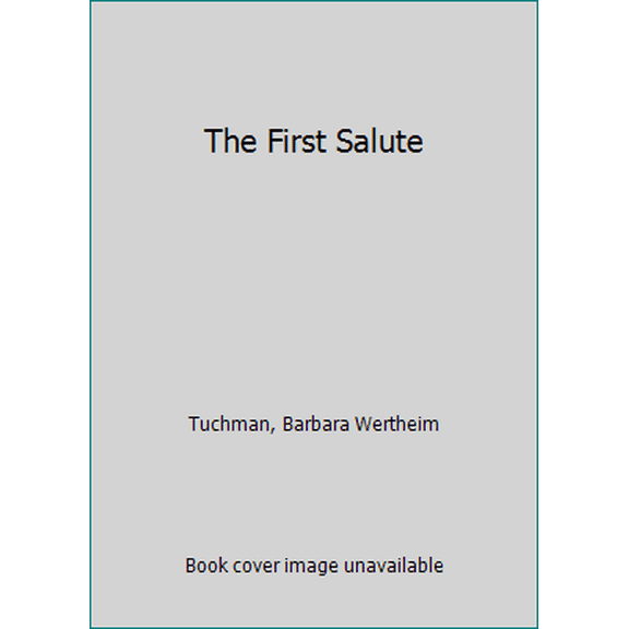 Pre-Owned The First Salute (Library Binding) 0896219046 9780896219045