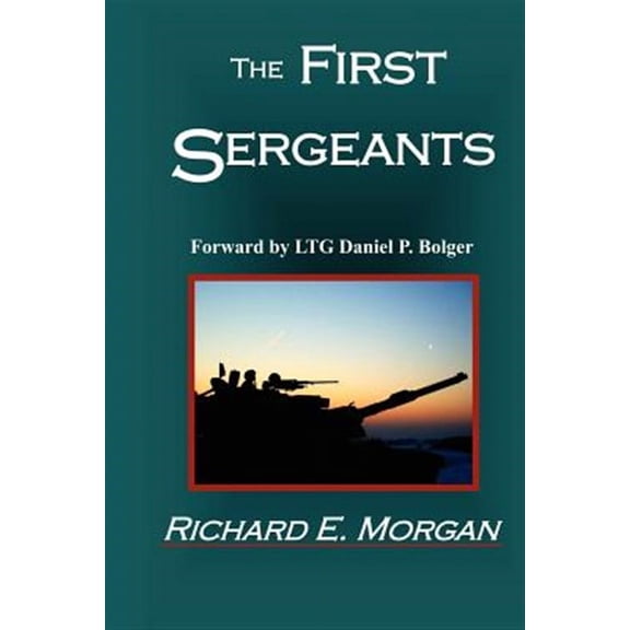 The First Sergeants