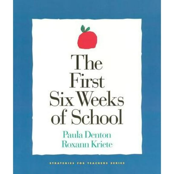 Pre-Owned First Six Weeks of School,The (Paperback) 1892989042 9781892989048