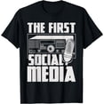 thumbnail image 1 of The First Social Media - Ham Radio Amateur Radio Operator T-Shirt, 1 of 4