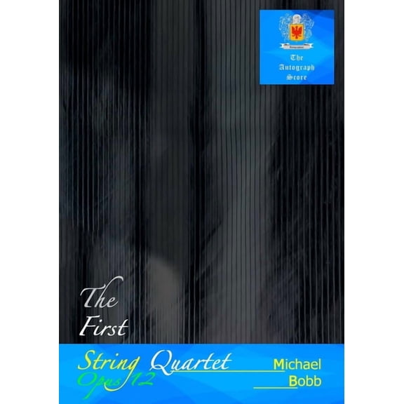 The First String Quartet, Opus 12, (Paperback)