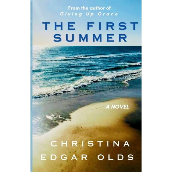 The First Summer, (Paperback)