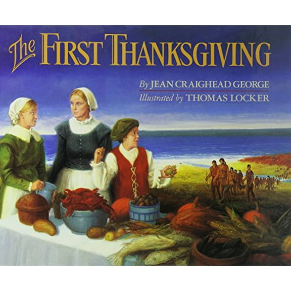 Pre-Owned The First Thanksgiving (Hardcover) 0399219919 9780399219917