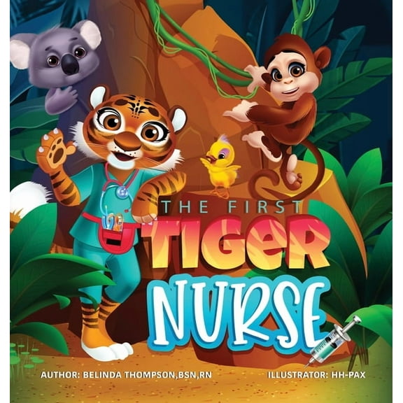The First Tiger Nurse, (Hardcover)