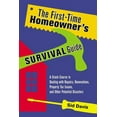 thumbnail image 1 of The First-Time Homeowner's Survival Guide: A Crash Course in Dealing with Repairs, Renovations, Property Tax Issues, and, (Paperback), 1 of 1