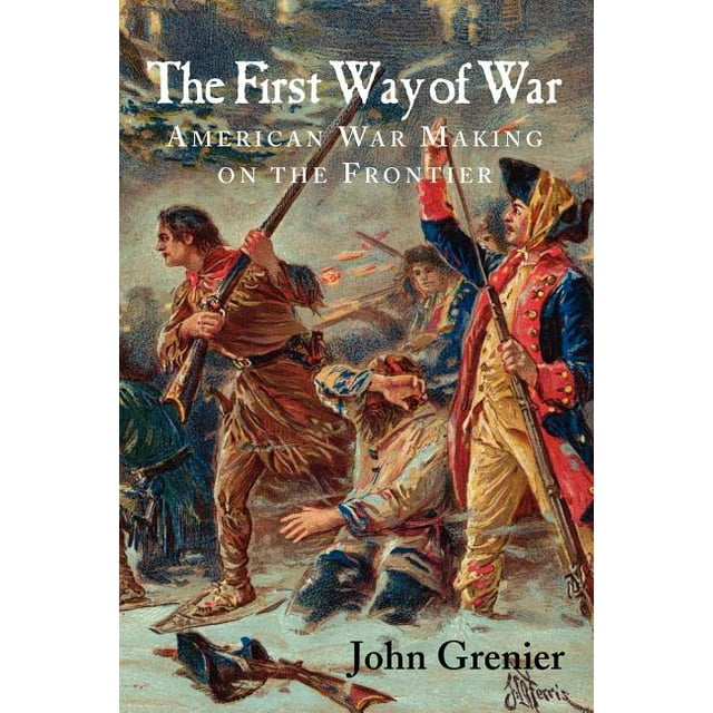 The First Way of War (Paperback)