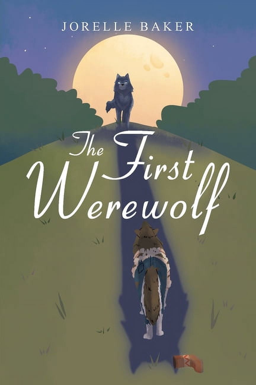 Werewolf Book First The First Werewolf (Paperback) - Walmart.com