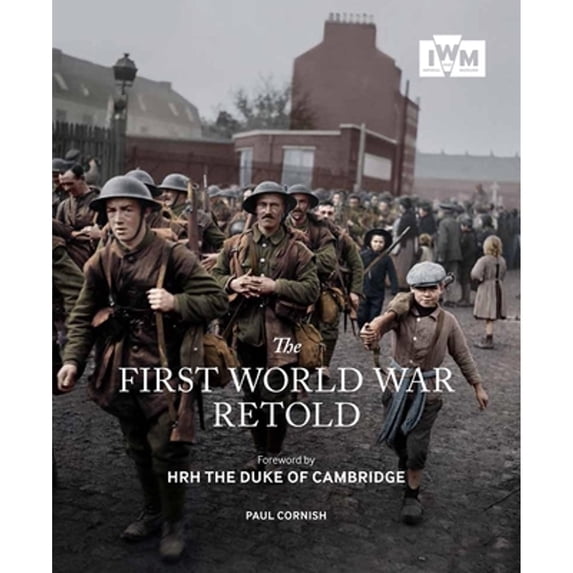 Pre-Owned The First World War Retold, 9781904897392, 1904897398, Paperback, 2nd Revised edition edition