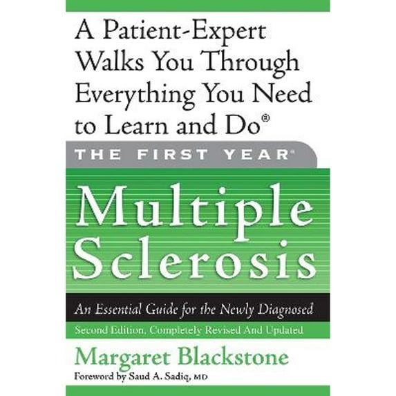 Pre-Owned The First Year: Multiple Sclerosis: An Essential Guide for the Newly Diagnosed (Paperback) 1569242615 9781569242612