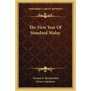 The First Year Of Standard Malay Paperback