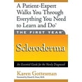 thumbnail image 1 of Pre-Owned The First Year: Scleroderma: An Essential Guide for the Newly Diagnosed (Paperback) 1569244391 9781569244395, 1 of 1