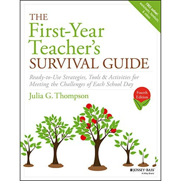 Pre-Owned The First-Year Teacher's Survival Guide: Ready-To-Use Strategies, Tools & Activities for Meeting the Challenges of Each School Day (Paperback) 1119470366 9781119470366