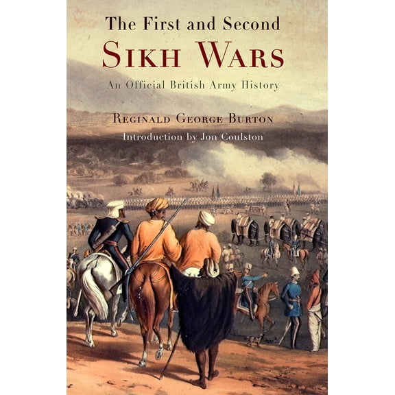 The First and Second Sikh Wars (Paperback)
