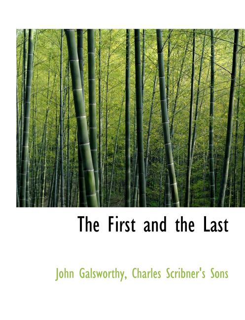 The First and the Last (Paperback)