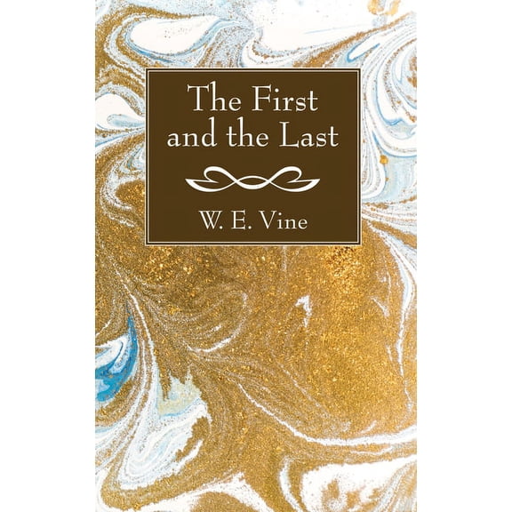 The First and the Last (Paperback)