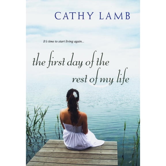 The First day of the Rest of My Life