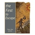 thumbnail image 1 of The First to Escape (Paperback), 1 of 1