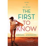 The First to Know Paperback