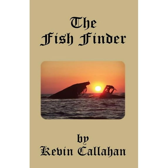 The Fish Finder (Paperback) by Kevin Callahan