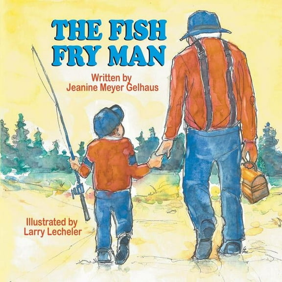 The Fish Fry Man (Paperback)