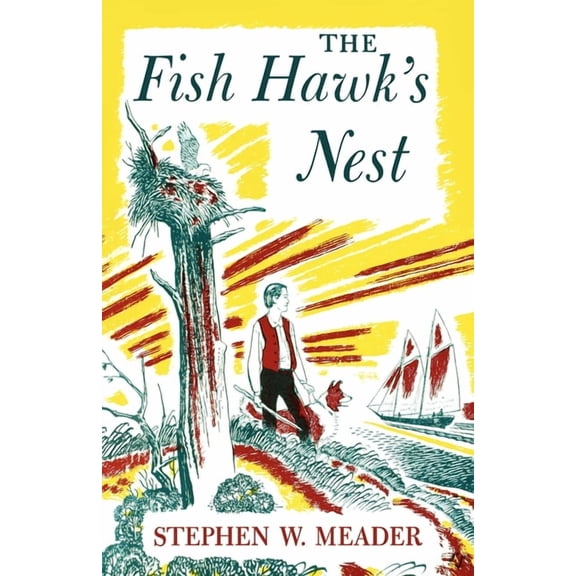 The Fish Hawk's Nest, (Paperback)