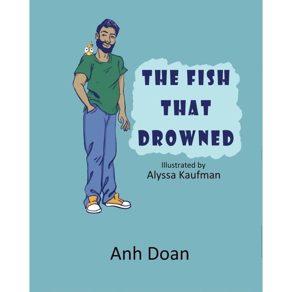 The Fish That Drowned (Paperback) by Anh Doan