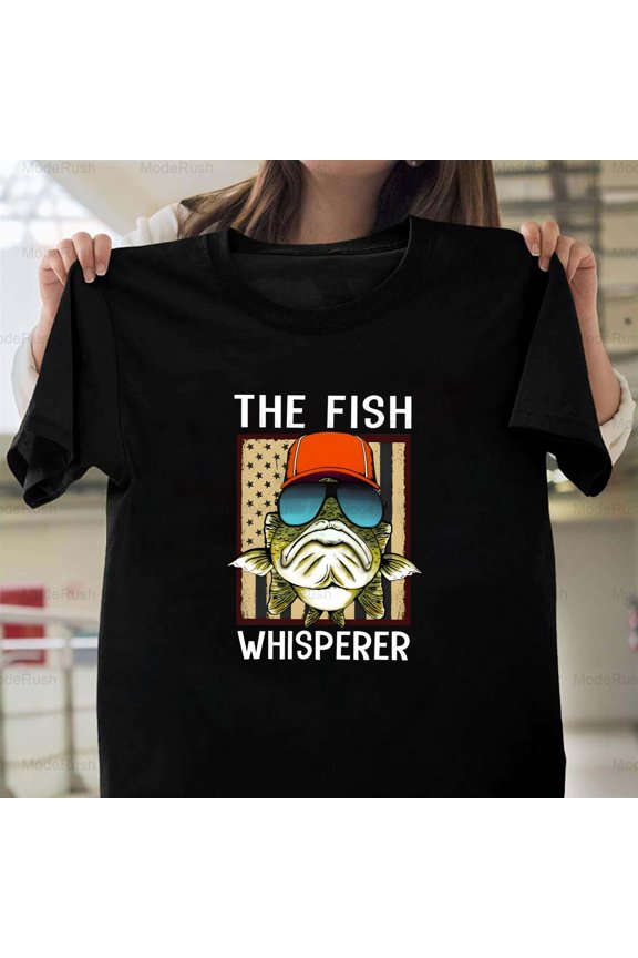 The Fish Whisperer Funny Fishing Lover Angler Fisherman Humor New Unisex T-Shirt, up to size 5XL